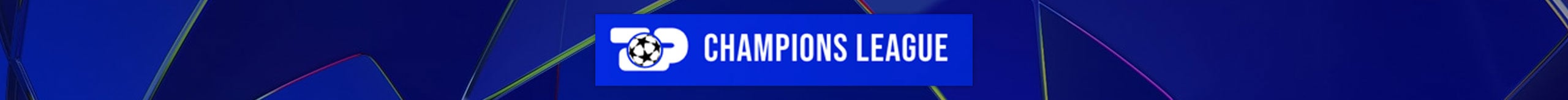 Champions League 2026 - Top Channel