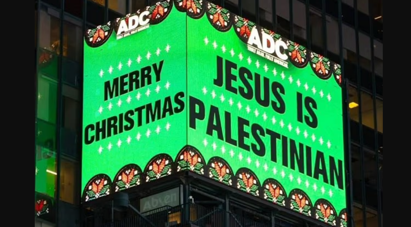 Zemërim në Nju Jork për tabelën  Jezusi është palestinez  në Times Square  komentuesit në rrjetet sociale  Provokuese dhe johistorike