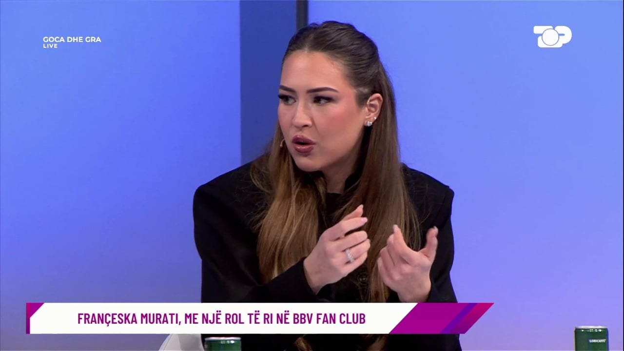 Françeska Murati zbulon detajet nga sezoni i ri i  BBV Fan Club   ish banorja në  Goca dhe Gra   Di çdo gjë  moderatorja është 