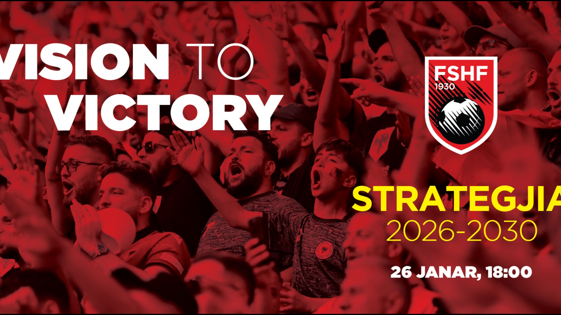  Vision to Victory   FSHF do të prezantojë strategjinë për 2026 2030 për zhvillimin e futbollit shqiptar